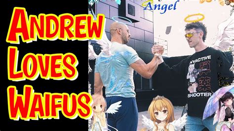 andrew tate waifu|Andrew Tate Hangs Out With Waifu Watchers